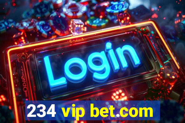 234 vip bet.com